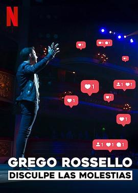 格雷戈·罗塞略造成不便，深感抱歉免费观看